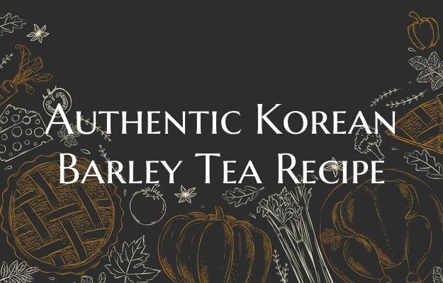 Authentic Korean Barley Tea ...