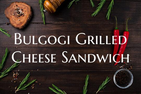 Bulgogi Grilled Cheese Sandw...