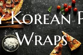 Spicy Korean Pork Wraps